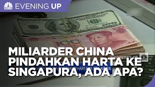 Miliarder China Pindahkan Harta ke Singapura, Ada Apa?