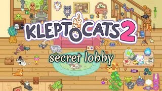 Klep2cats / Kleptocats 2 #secret lobby walkthrough