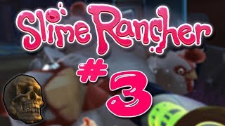 "Chicken Party" - Slime Rancher: Part 3 - Dr. Dordle