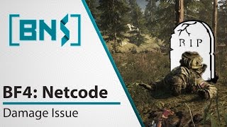 Battlefield 4 Netcode - Damage Issue