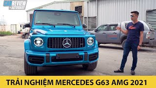 Trải nghiệm Mercedes G63 AMG 2021 - Những điều đặc biệt