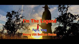 I'm The Legend Ntxoov Yias VS Lek Lais (Half Story)