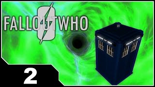 Fallout Who - EP2 Exploring Our New Tardis