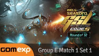 Code S Ro32 Group E Match 1 Set 1, 2014 GSL Season 1 - Starcraft 2