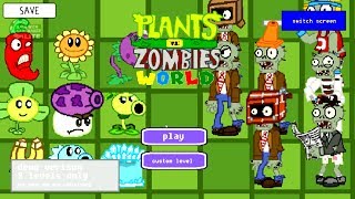 Plants VS Zombies World