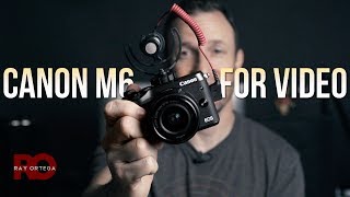 Canon M6 for Video and Vlogging ?: A first impression