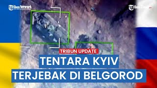 MLRS Vampire Ceko dan 30 Prajurit Ukraina Meregang Nyawa Saat Coba Terobos Perbatasan Rusia