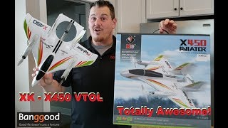 XK - X450 - RTF VTOL - Unbox, Setup, Flights Inside & Outside