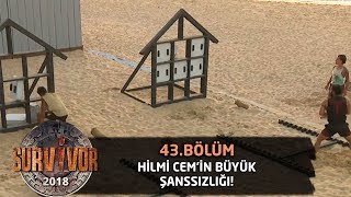 Hilmi Cem'in büyük şanssızlığı! Defalarca vurdu ama...| 43. Bölüm | Survivor 2018