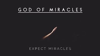 God of Miracles