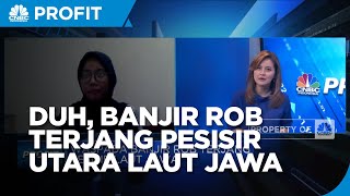 Waspada Banjir Rob Terjang Pesisir Utara Laut Jawa