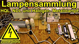 Lampensammlung: HQL, NDL, HQI bis 1000W /600W
