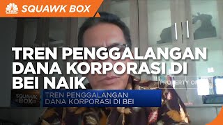 Tren Penggalangan Dana Korporasi di BEI Terus Naik, Ini Sebabnya!