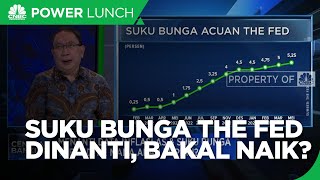 Kebijakan Suku Bunga The Fed Dinanti, Bakal Naik Atau Ditahan?