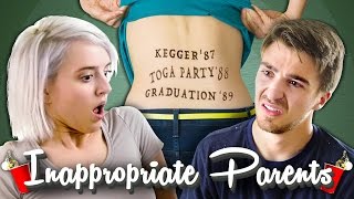 INAPPROPRIATE PARENTS: The College Party!