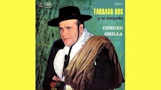 TARRAGO ROS - Curuzú Orilla (1971) DISCO COMPLETO