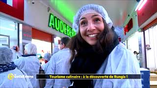 Tourisme culinaire : à la découverte de Rungis !