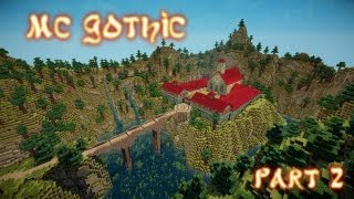 Minecraft Gothic - part 2 - Karczma Pod Martwą Harpią, Klasztor Magów Ognia