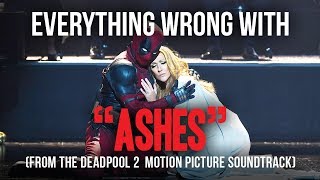 Everything Wrong With Celine Dion - "Ashes (From The Deadpool 2 Motion Picture Soundtrack)"