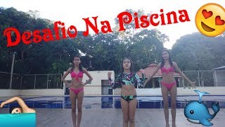 Desafio Da Piscina- O melhor desafio