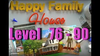 100 Doors Happy Family House Level 76 - 90 - 100 дверей Дом счастливой семьи