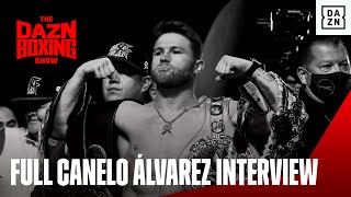 "I Want to Be the Best in the World" - Canelo Álvarez