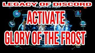 LEGACY OF DISCORD - ACTIVATE GLORY OF THE FROST