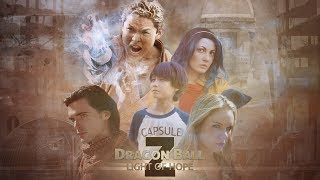 Dragon Ball Z: Light of Hope 2 & 3 (New Live Action Film) *RE-UPLOAD*