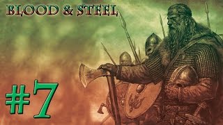 Прохождение M&B: Warband: Blood & Steel #7 - Созревание Персика