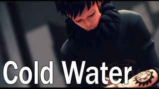 ?᠎【MMD • One Piece 】 Cold Water