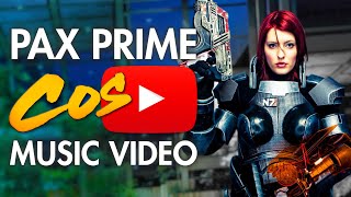 PAX Prime - Cosplay Music Video Detail