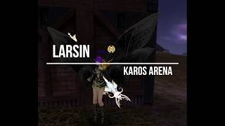 Larsin Karos Arena 4 часть