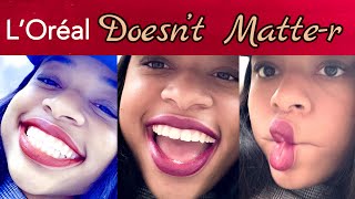 L'Oreal Doesn’t Matte-r 405 Colour Riche Matte Lipstick Teen Full Lips ?