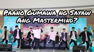 Paano Gumawa ng Sayaw Ang Mastermind
