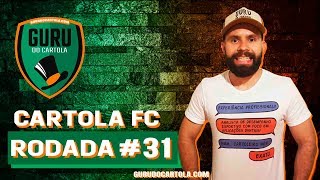 Cartola FC | Rodada 31 - CEBOLA + 10