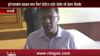 IN CONSULTATION WITH CM WILL SOON COME OUT WITH MODEL PLAN FOR CHICALIM HOSPITAL - HEALTH MINISTER