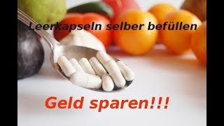 OPC, MSM, Vitamin C & Co. * Leerkapseln selber befüllen und Geld sparen!!! *