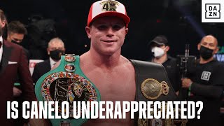 Is Canelo's Greatness Under-Appreciated?