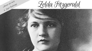 3 minutes pour découvrir ZELDA FITZGERALD