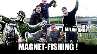 MILAN KNOL MEE MAGNEETVISSEN IN AMSTERDAM !! - HANDGRANAAT -