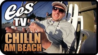 "Wie Chillt man am Beach" - EES TV