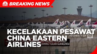 Kecelakaan Pesawat China Eastern Airlines