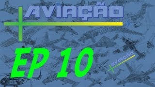 +Aviação - Episódio 10