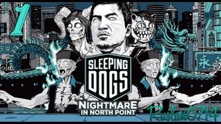 Sleeping Dogs: Кошмар в Норд - Пойнте #1 (живой коммент от Ruslan0714)