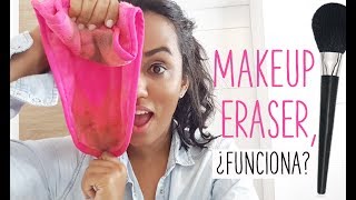 Makeup Eraser, ¿funciona?