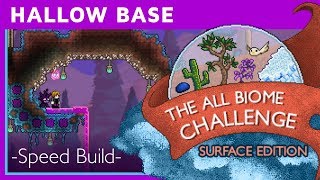 Hallow Base ~ Terraria All Biome Challenge