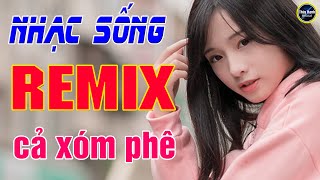 LK - Nhạc sống bolero remix đỉnh cao , chào xuân 2021 .