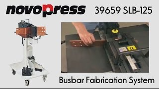 Novopress 39659 SLB-125 Busbar Fabrication System