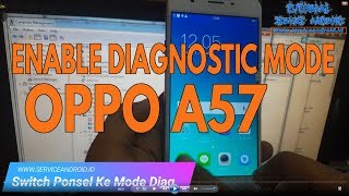 How To Enable Diagnostic Mode on OPPO A57