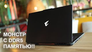 Игровой монстр на DDR5 ноутбук AORUS 17 YE5 !!